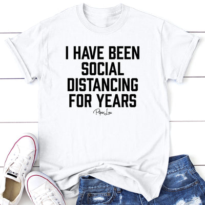 I Have Been Social Distancing For Years