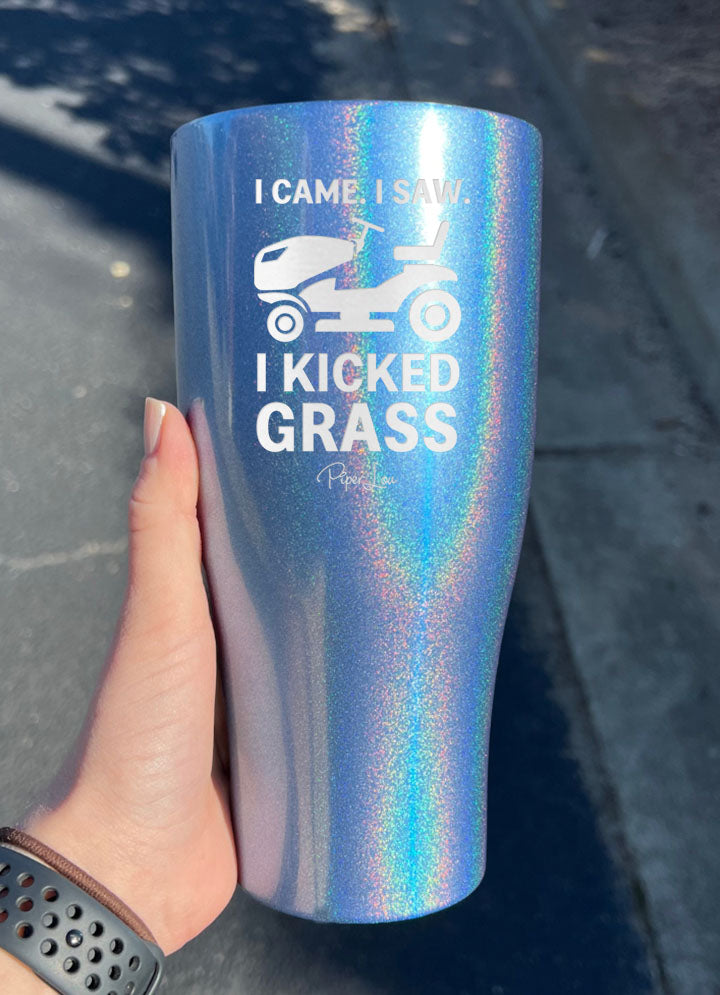 I Came. I Saw. I Kicked Grass Laser Etched Tumbler