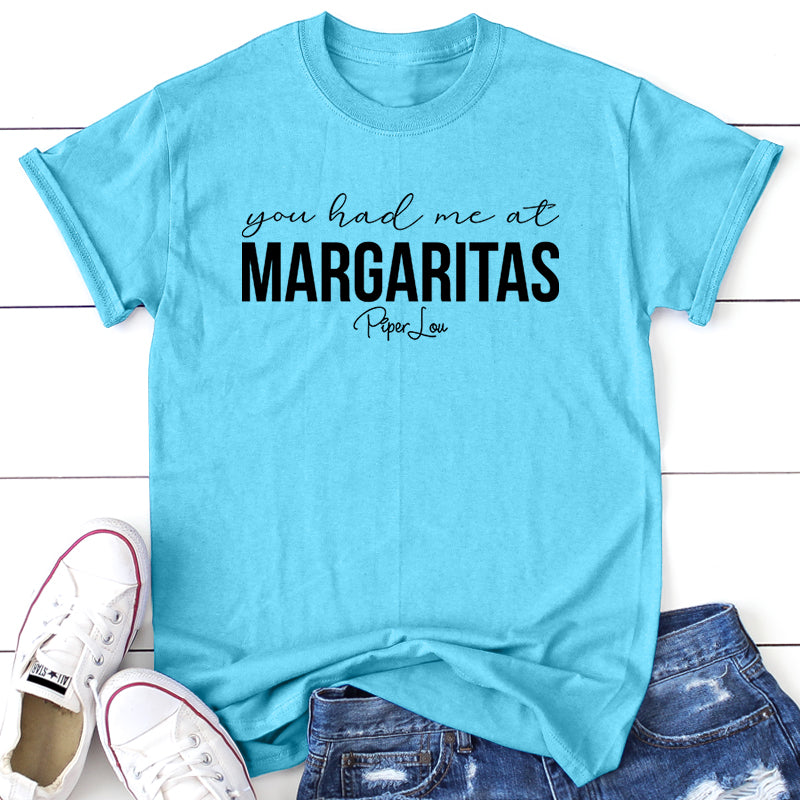 You Had Me At Margaritas