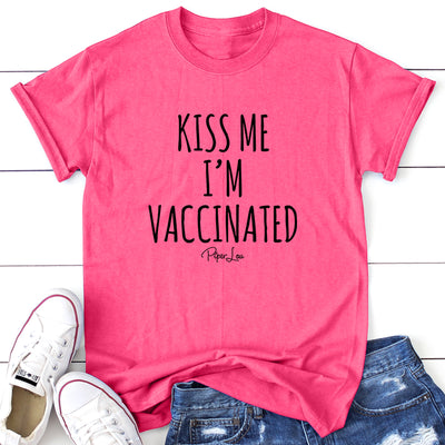 Kiss Me I'm Vaccinated