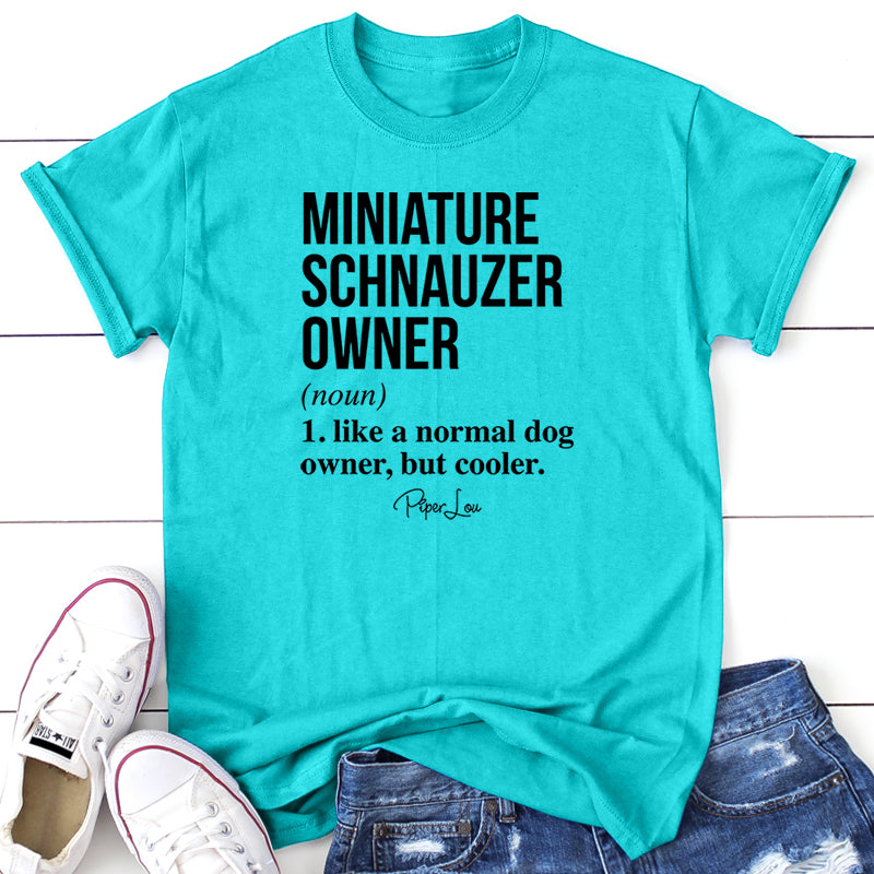 Miniature Schnauzer Owner Definition