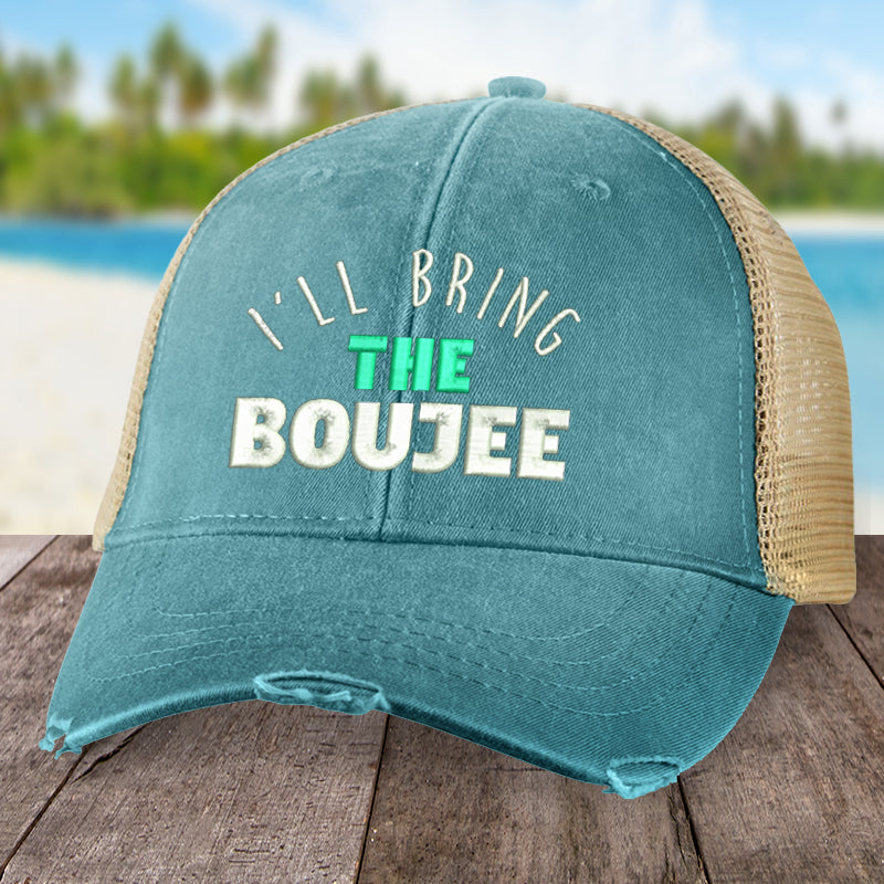 I'll Bring The Boujee Hat