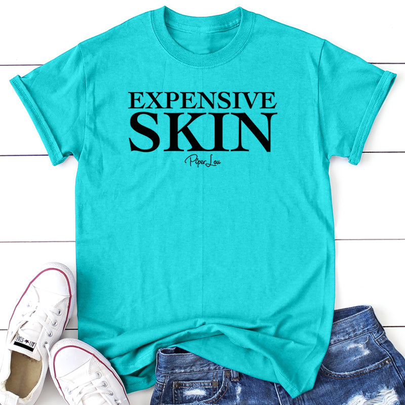 Expensive Skin