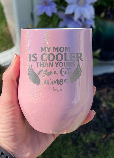 My Mom Is Cooler Than Yours Laser Etched Tumbler