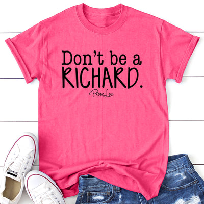 Don't Be A Richard Feminine