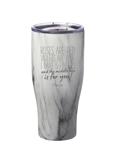 I Have Five Fingers and the Middle One Is For You Laser Etched Tumbler