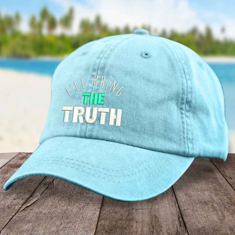 I'll Bring The Truth Hat