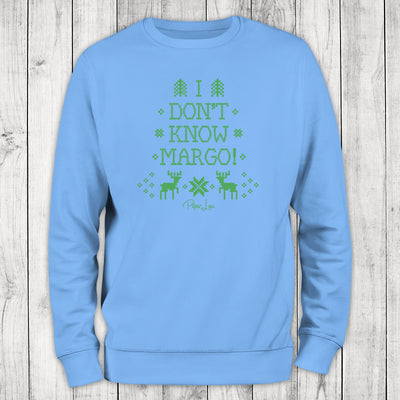 I Don't Know Margo Graphic Crewneck Sweatshirt