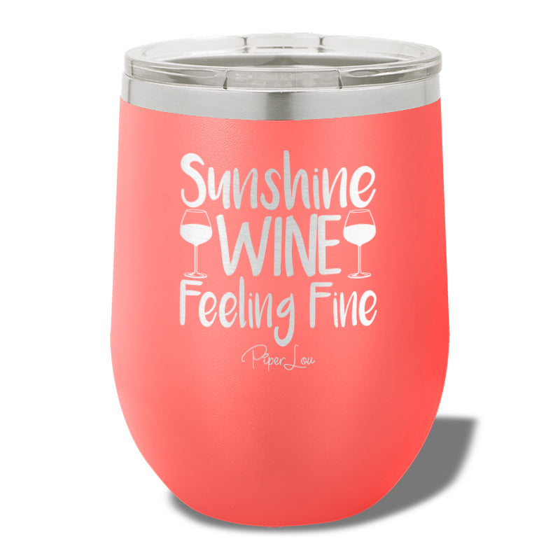 Special | Sunshine Wine Feeling Fine
