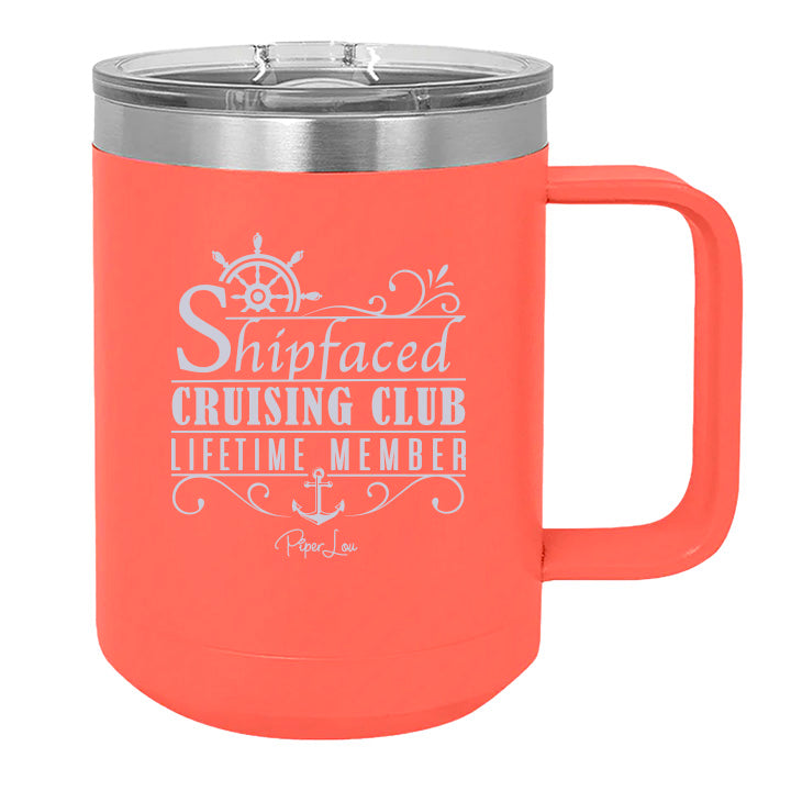 Shipfaced Cruising Club  Coffee Mug