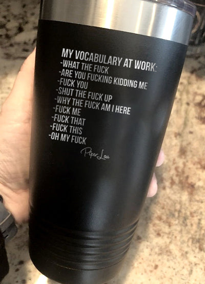 My Vocabulary at Work Old School Tumbler