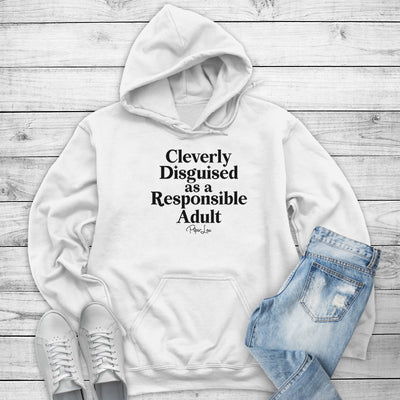 Cleverly Disguised As A Responsible Adult Outerwear