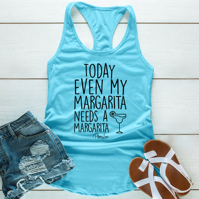Even My Margarita Needs A Margarita