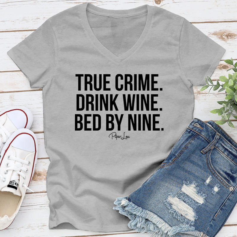 True Crime Drink Wine Bed By Nine