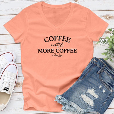 Coffee Until More Coffee