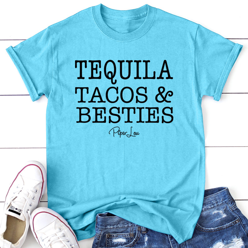 Tequila Tacos Besties