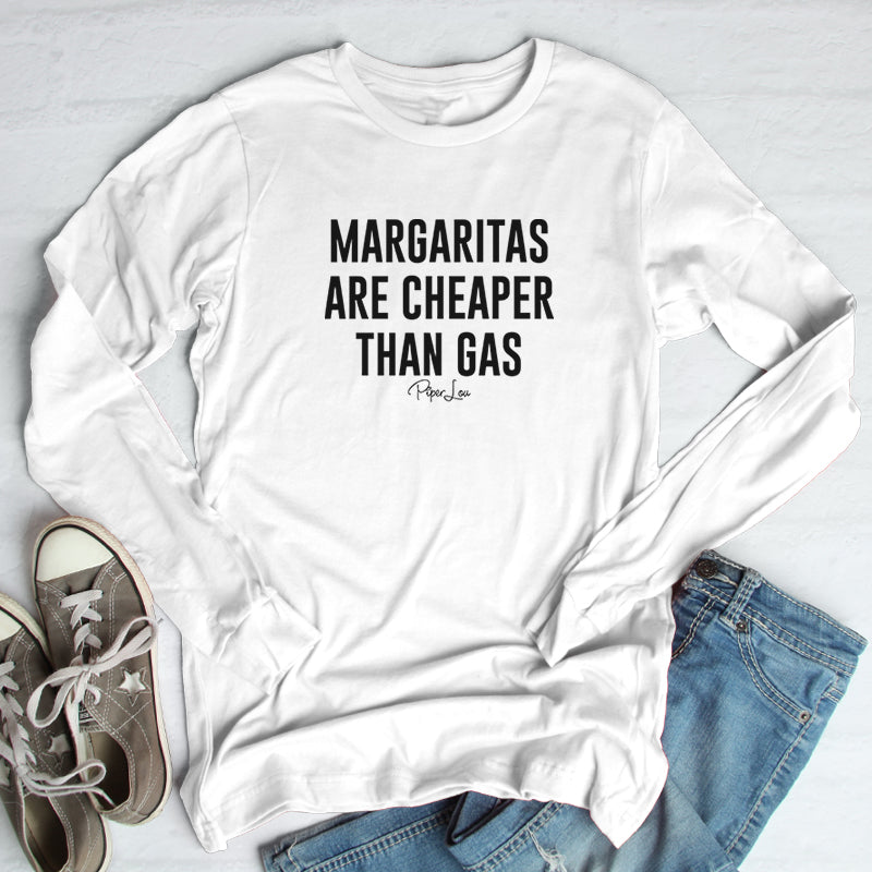 Margaritas Are Cheaper Than Gas Outerwear