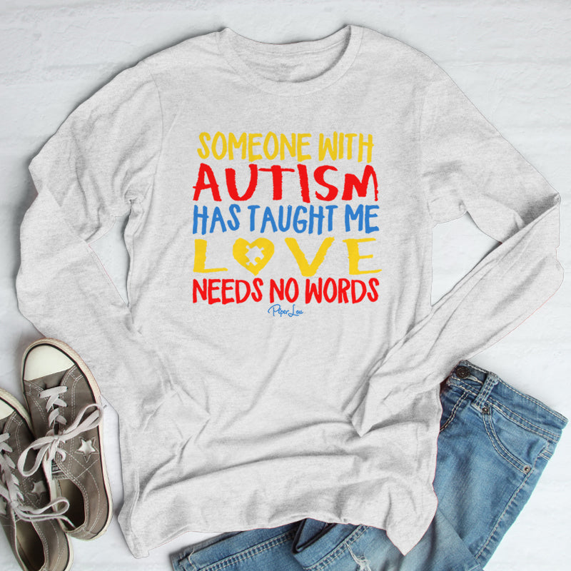 Someone With Autism Outerwear