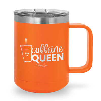 Caffeine Queen 15oz Coffee Mug Tumbler