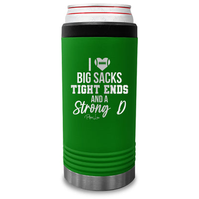 I Love Big Sacks Tight Ends And A Strong D Beverage Holder