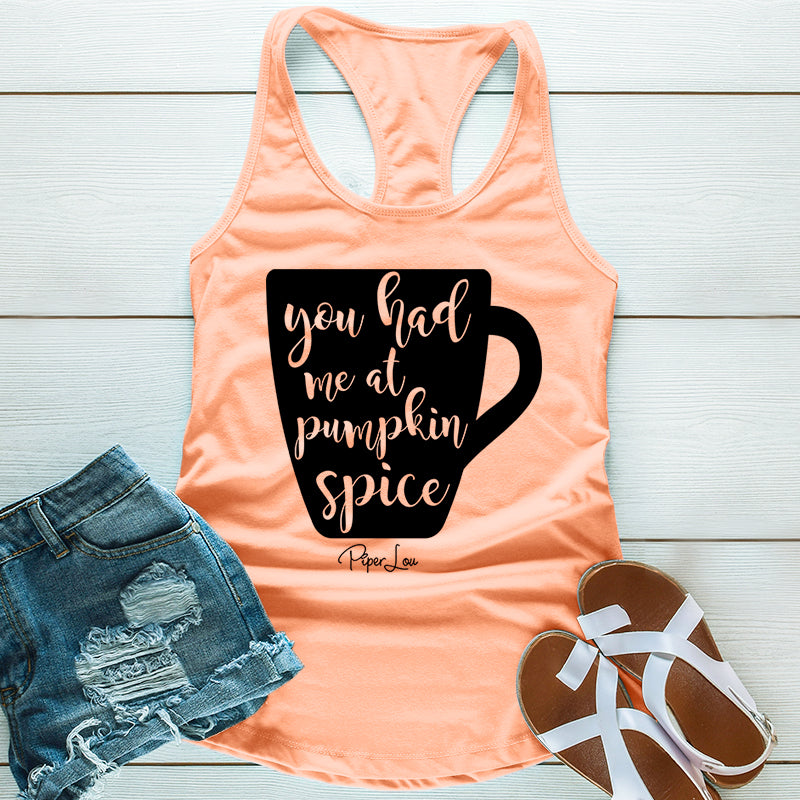 You Had Me At Pumpkin Spice