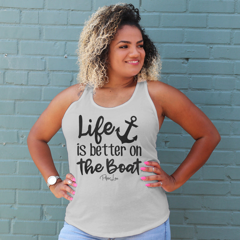 Life Is Better On The Boat Curvy Apparel