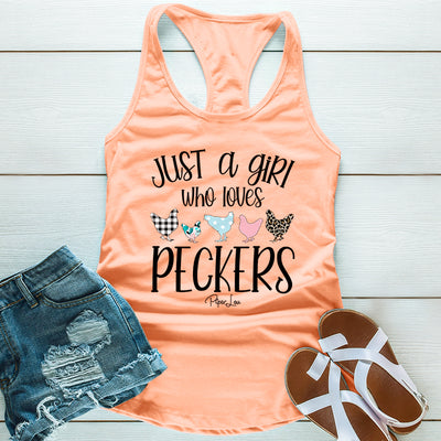 Just A Girl Who Loves Peckers