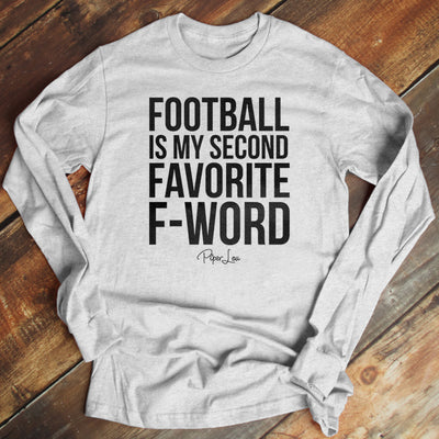 Football Is My Second Favorite F Word Men's Apparel