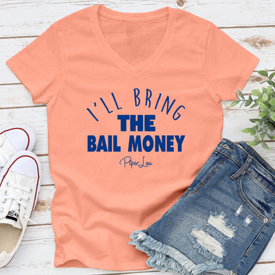 I'll Bring The Bail Money Color
