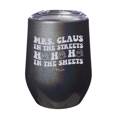 Mrs. Claus In The Streets Laser Etched Tumbler