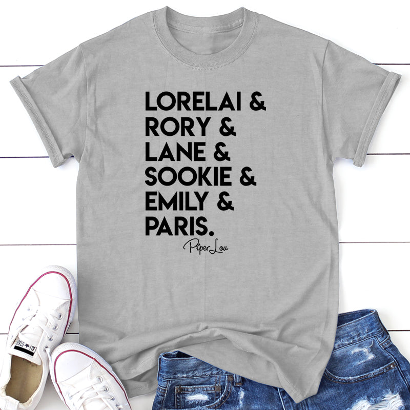 Lorelai & Rory & Lane & Sookie & Emily & Paris