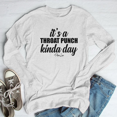 It's A Throat Punch Kinda Day Outerwear