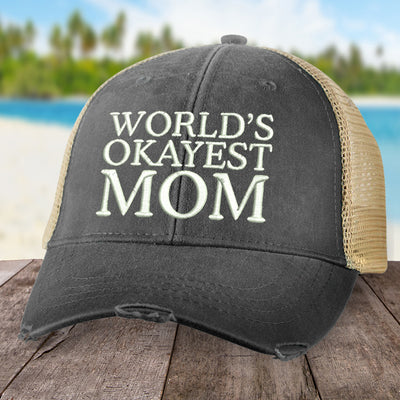 World's Okayest Mom Hat