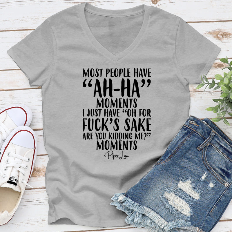 Most People Have Ah Ha Moments