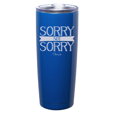 Sorry Not Sorry Laser Etched Tumbler