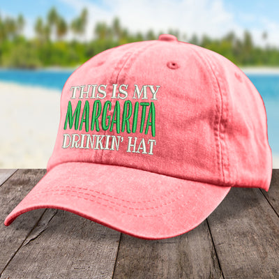 This Is My Margarita Drinkin' Hat