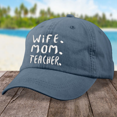 Wife Mom Teacher Hat