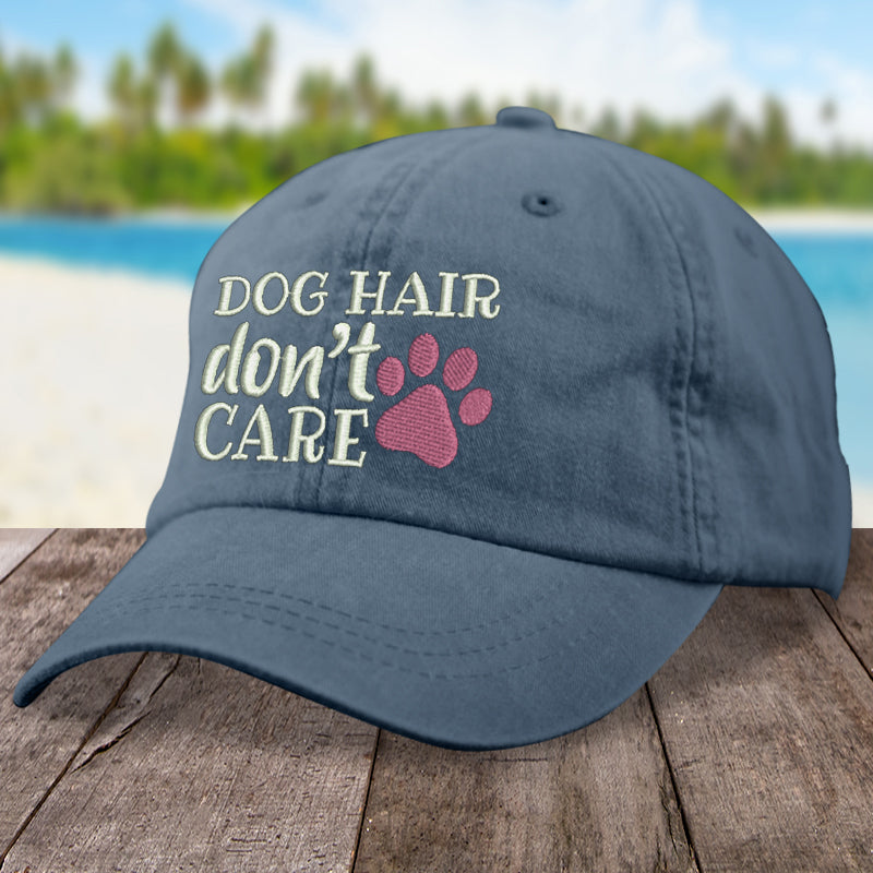 Dog Hair, Don't Care Hat