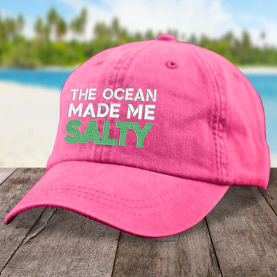Beach The Ocean Made Me Salty Hat