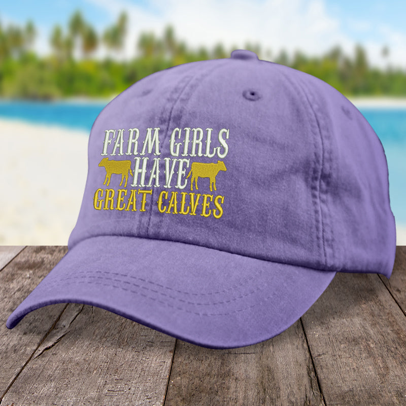 Farm Girls Have Great Calves Hat