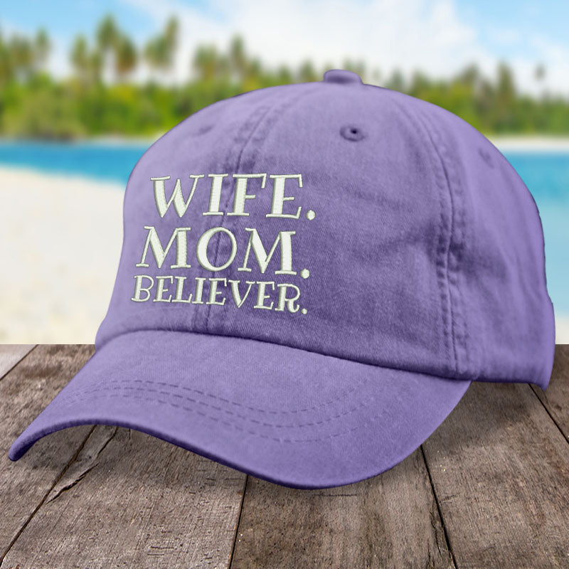 Wife Mom Believer Hat