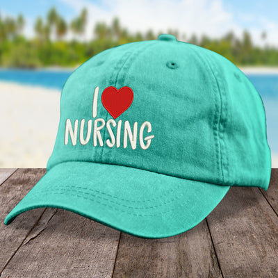 I Love Nursing Hat