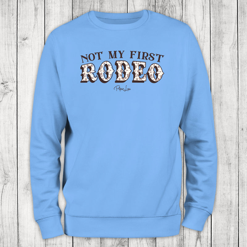 Not My First Rodeo Graphic Crewneck Sweatshirt