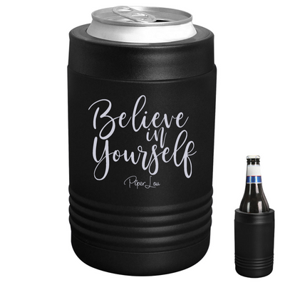 Believe In Yourself Beverage Holder