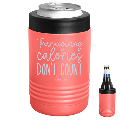 Thanksgiving Calories Don't Count Beverage Holder