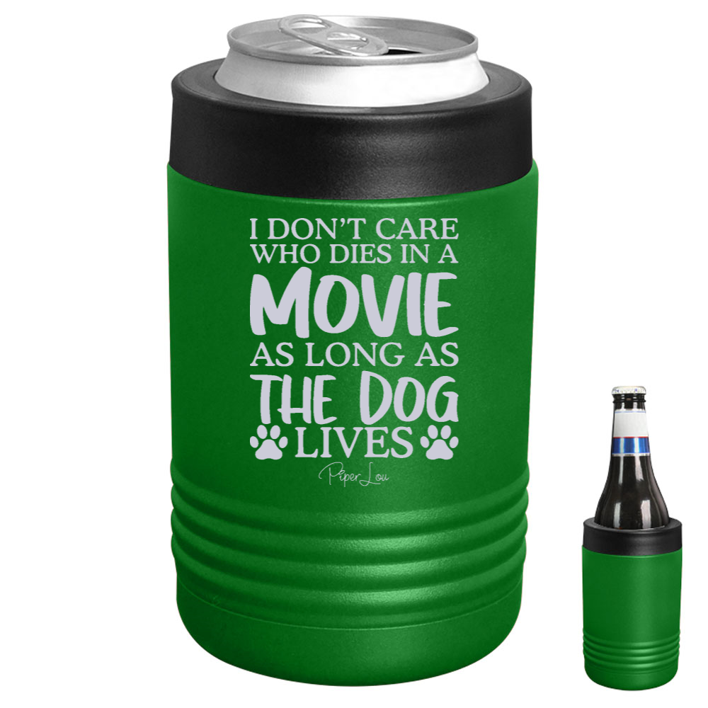 As Long As The Dog Lives Beverage Holder