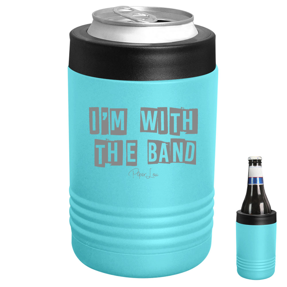 I'm With The Band Beverage Holder