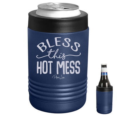 Bless This Hot Mess Beverage Holder