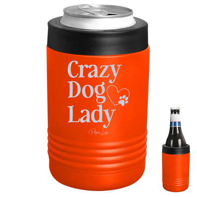 Crazy Dog Lady Beverage Holder