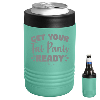 Get Your Fat Pants Ready Beverage Holder